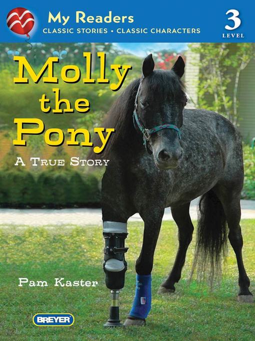 Title details for Molly the Pony by Pam Kaster - Wait list